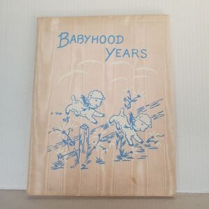 Vintage Babyhood Years 1960 Baby Step-By-Step Journal Louise Rumely Baby's First